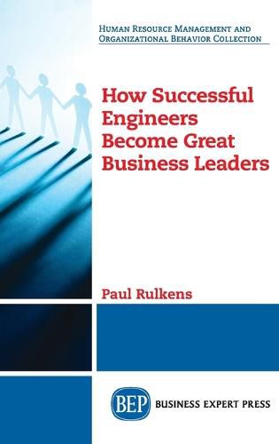 Cover image for How Successful Engineers Become Great Business Leaders
