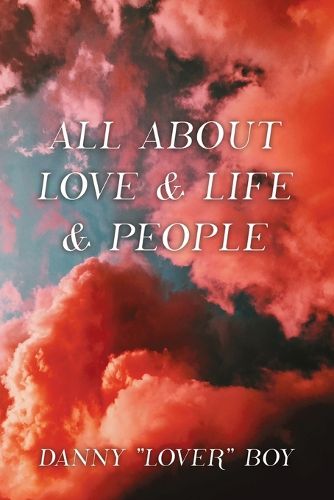 Cover image for All About Love & Life & People