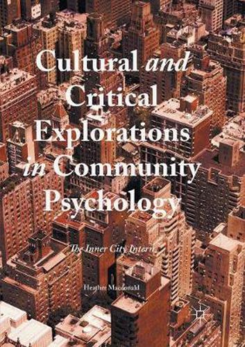 Cultural and Critical Explorations in Community Psychology: The Inner City Intern