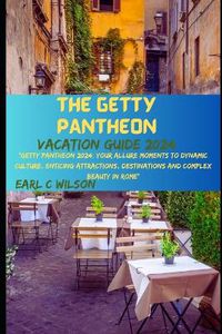 Cover image for The Getty Pantheon Vacation Guide 2024