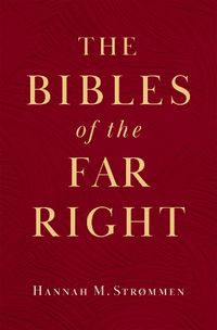 Cover image for The Bibles of the Far Right