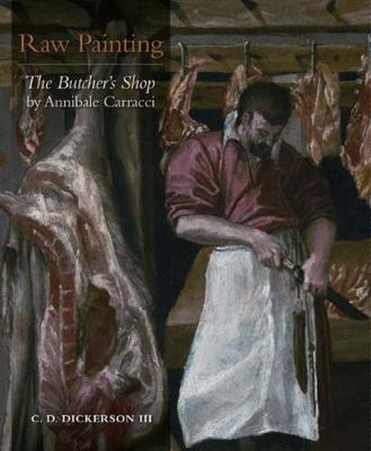 Cover image for Raw Painting: The Butcher's Shop  by Annibale Carracci