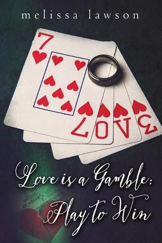 Cover image for Love is a Gamble: Play to Win