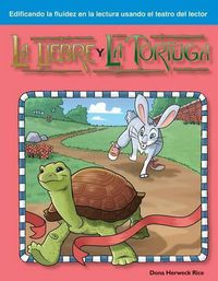Cover image for La liebre y la tortuga (The Tortoise and the Hare) (Spanish Version)