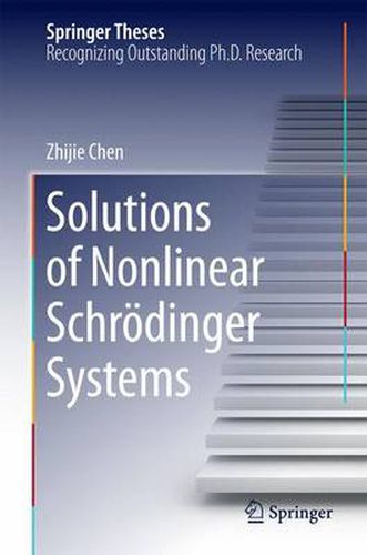 Cover image for Solutions of Nonlinear Schr dinger Systems