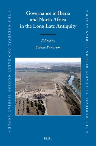 Cover image for Governance in Iberia and North Africa in the Long Late Antiquity