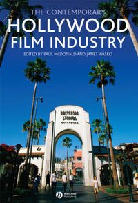 Cover image for The Contemporary Hollywood Film Industry