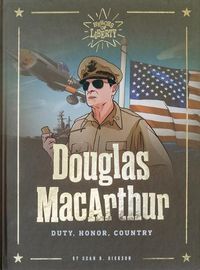 Cover image for Douglas MacArthur: Honor, Duty, Country