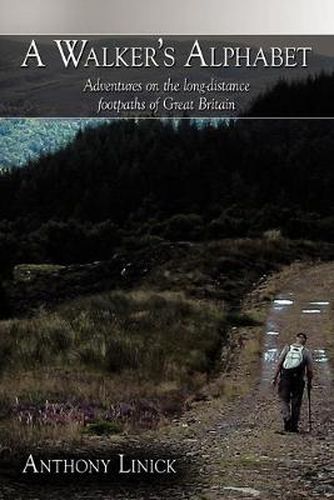 Cover image for A Walker's Alphabet: Adventures on the Long-distance Footpaths of Great Britain