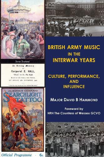 Cover image for British Army music in the interwar years: Culture, performance and influence
