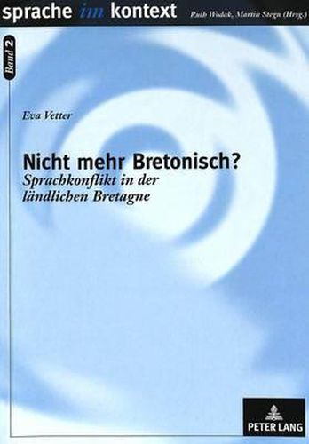 Cover image for Nicht Mehr Bretonisch?: Sprachkonflikt in Der Laendlichen Bretagne