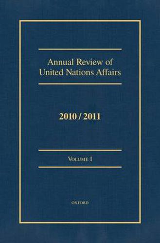 Cover image for Annual Review of United Nations Affairs 2010/2011: Volumes I - VI