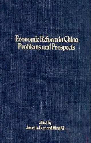 Cover image for Economic Reform in China: Problems and Prospects