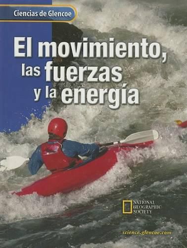 Cover image for Glencoe Science: Motion, Forces, and Energy, Spanish