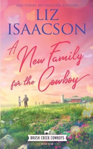 Cover image for A New Family for the Cowboy
