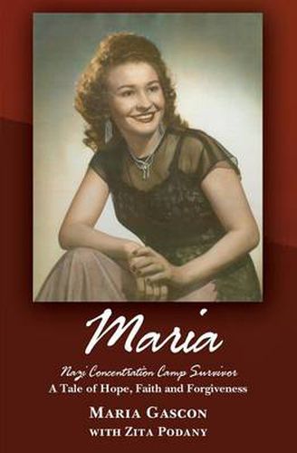 Cover image for Maria: Nazi Concentration Camp Survivor