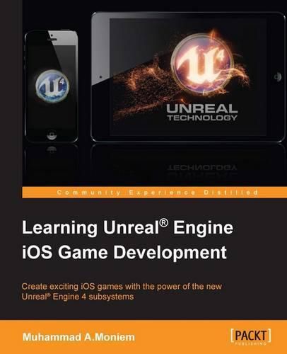 Cover image for Learning Unreal (R) Engine iOS Game Development