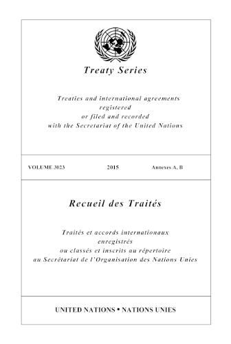 Treaty Series 3023 (English/French Edition)