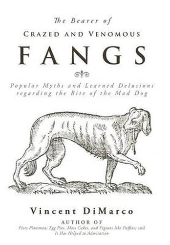 Cover image for The Bearer of Crazed and Venomous Fangs