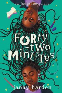 Cover image for Forty-two Minutes: The Indigo Lewis Series