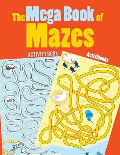Cover image for The Mega Book of Mazes Activity Book