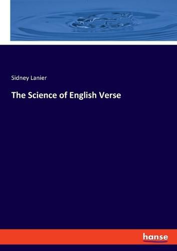 Cover image for The Science of English Verse