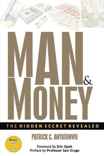 Cover image for Man & Money: The Hidden Secret Revealed