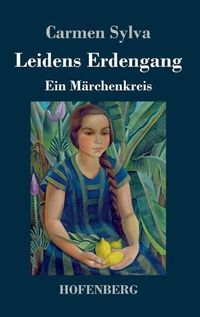 Cover image for Leidens Erdengang: Ein Marchenkreis