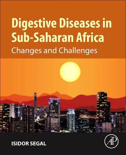 Cover image for Digestive Diseases in Sub-Saharan Africa: Changes and Challenges