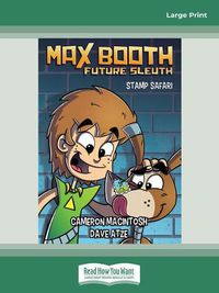 Cover image for Max Booth Future Sleuth (book 3): Stamp Safari