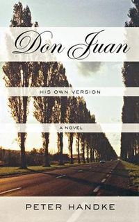 Cover image for Don Juan: His Own Version: His own version