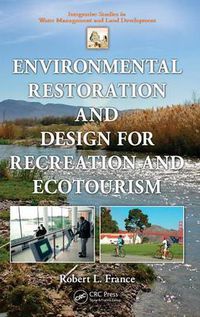 Cover image for Environmental Restoration and Design for Recreation and Ecotourism