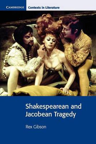 Cover image for Shakespearean and Jacobean Tragedy