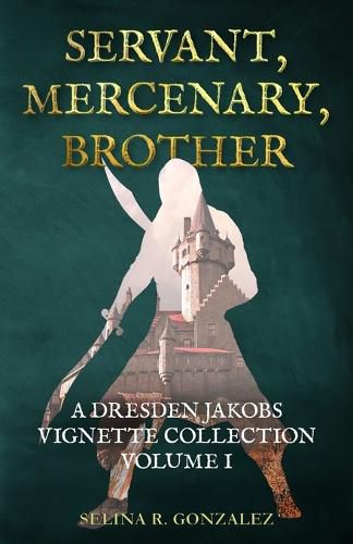 Cover image for Servant, Mercenary, Brother