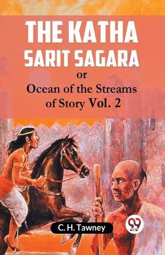 Cover image for The Katha Sarit Sagaraor, Ocean of the Streams of Story Vol. 2 (Edition2023)