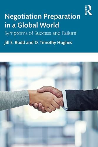 Cover image for Negotiation Preparation in a Global World: Symptoms of Success and Failure