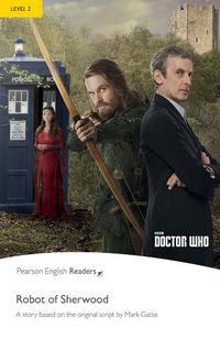 Cover image for Level 2: Doctor Who: The Robot of Sherwood