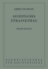 Cover image for Der Neuzeitliche Strassenbau: Aufgaben Und Technik