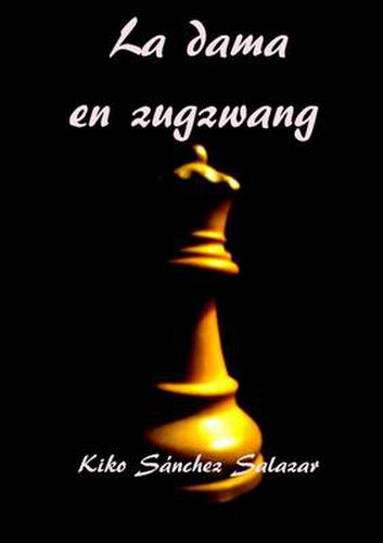 Cover image for La Dama En Zugzwang