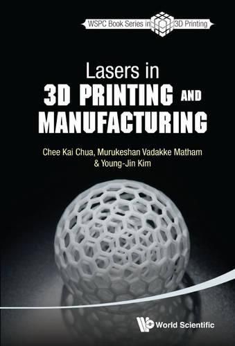 Cover image for Lasers In 3d Printing And Manufacturing