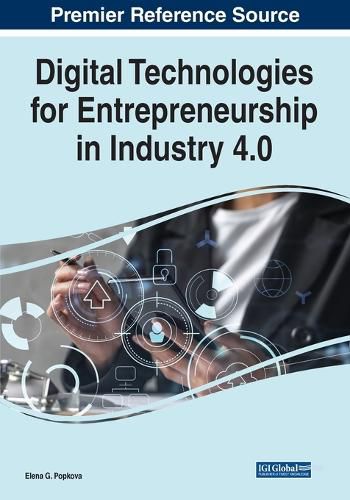 Cover image for Digital Technologies for Entrepreneurship in Industry 4.0