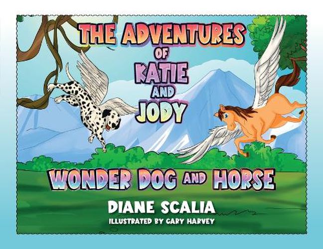 Cover image for Katie and Jody Wonder Dog and Horse