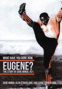 Cover image for What Have You Done Now, Eugene?