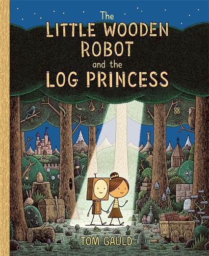 Cover image for The Little Wooden Robot and the Log Princess