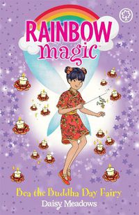 Cover image for Rainbow Magic: Bea the Buddha Day Fairy: The Festival Fairies Book 4