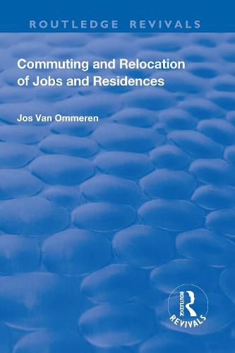 Cover image for Commuting and Relocation of Jobs and Residences