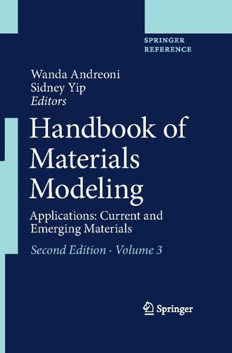 Cover image for Handbook of Materials Modeling: Applications: Current and Emerging Materials