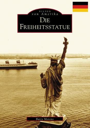 Cover image for Die Freiheitsstatue / the Statue of Liberty