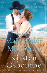 Cover image for Mail Order Mediocrity