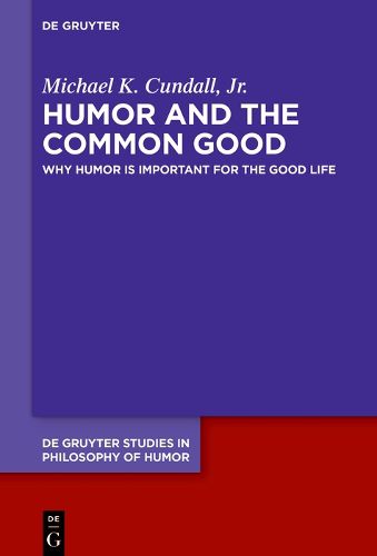 Cover image for Humor and the Common Good